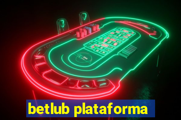 betlub plataforma